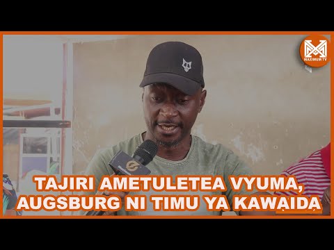 SHABIKI SIMBA AJITAPA USAJILI | AUGSBURG NI TIMU YA CHINI | MSIMU HUU SISI MABINGWA