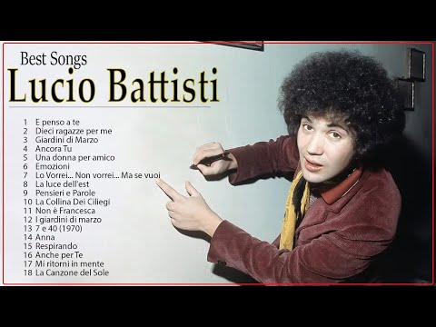 Le più belle canzoni di Lucio Battisti 💖 Lucio Battisti le migliori canzoni dell'album completo 2023