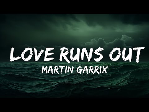 Martin Garrix - Love Runs Out (Lyrics) feat. G-Eazy & Sasha Alex Sloan  | lyrics Zee Music