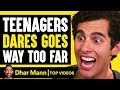 Consequences of Pranks and Dares