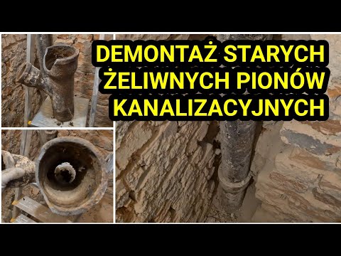 DEMONTAŻ STARYCH ŻELIWNYCH PIONÓW KANALIZACYJNYCH - remont starego domu  @ForumWiedzy#Kanalizacja