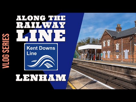 Along The Railway Line | Lenham Railway Station