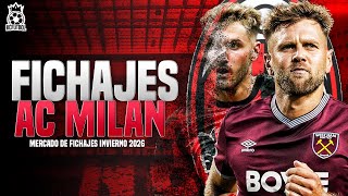QUE FICHAJES DEBE HACER AC MILAN l Mercado de invierno 2026