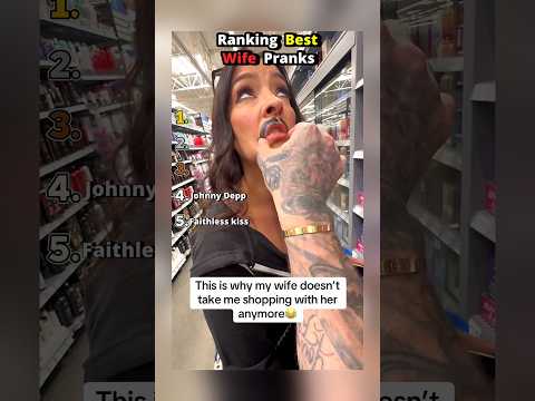 Ranking the best wife pranks 😂💍
