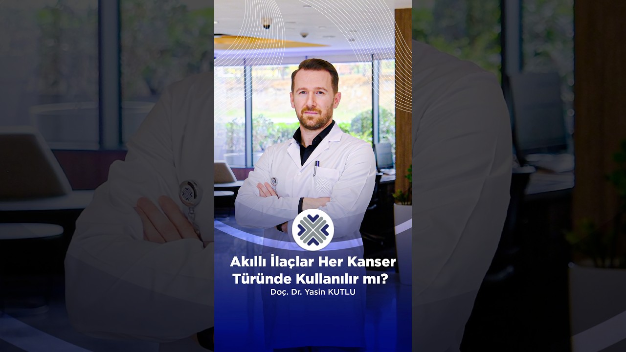 Akıllı İlaçlar Hangi Kanser Hastalarında Kullanılır?