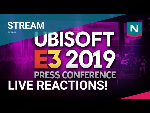 E3 2019 - Ubisoft Press Conference - LIVE REACTIONS!