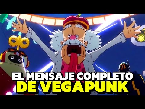 ¡¡EL MENSAJE DE VEGAPUNK AL COMPLETO!! (Siglo vacío, la gran inundación, Joy Boy…)