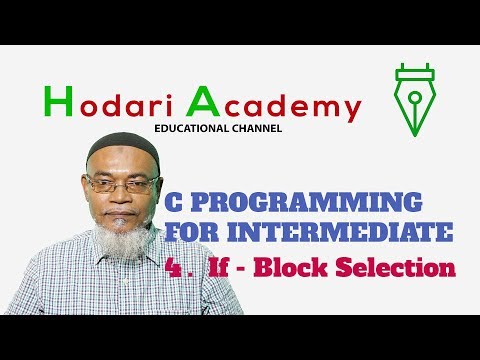 C Programming for Intermediate -  4.  If Block Selection