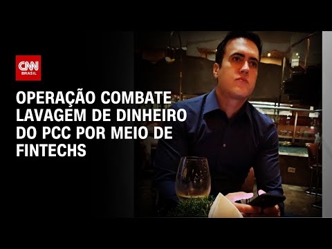 ​Operação combate lavagem de dinheiro do PCC por meio de fintechs | CNN NOVO DIA