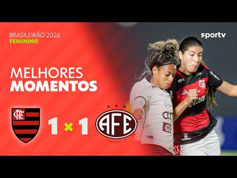 FLAMENGO 1 X 1 FERROVIÁRIA | MELHORES MOMENTOS | 10ª RODADA BRASILEIRÃO FEMININO 2026 | sportv
