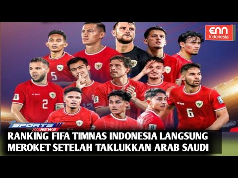 SEGINI RANKING FIFA TIMNAS INDONESIA  SAAT INI