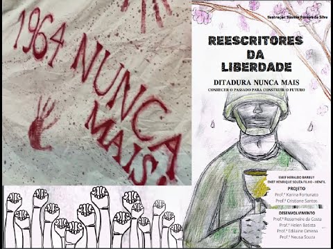 Reescritores da liberdade: ditadura nunca mais!