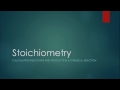 Chemical Reactions and Stoichiometry