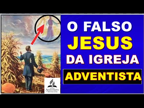 Porque o JESUS adventista só entrou no SANTÍSSIMO em 1844? R a igreja ADVENTISTA de ELLEN WHITE