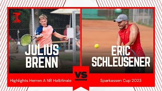 Julius Brenn gg. Eric Schleusener | Match Highlights Sparkassen Cup 2023 Herren A NR Halbfinale