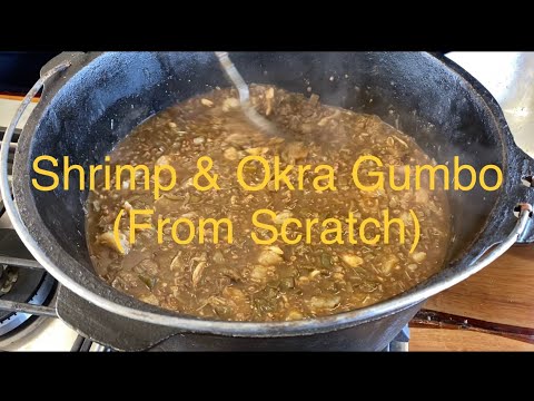 Shrimp & Okra Gumbo (From Scratch)
