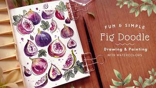 Fig Doodle Ink and Watercolor Wash Tutorial