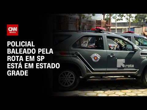 ​SP: Policial civil baleado pela Rota está em estado grave, diz delegado| AGORA CNN