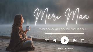 Meri Maa 🌸 – This Song Will Touch Your Soul || Gaurav__yadav.__ || #merimaa #maa
