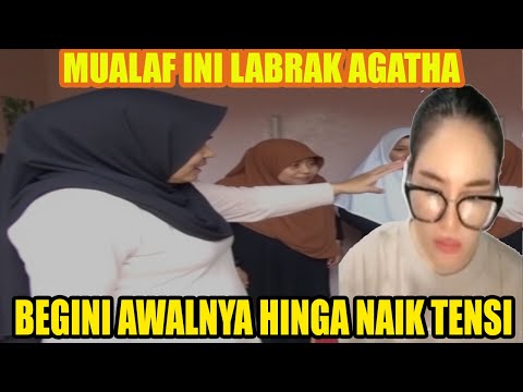 Mualaf Ini Naik Darrah Sama Agatha, Hampir Di Jambak, Begini Kronologinya