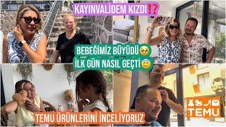 TEMU ÜRÜNLERİNİ İNCELİYORUZ‼️BEBEĞİMİZ BÜYÜDÜ🥹İLK GÜN NASILDI😇KAYINVALİDEM BİZE KIZDI🫢YAZ ALIŞVERİŞİ