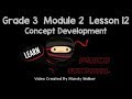 Exploring Grade 3 Module 2 Lesson 12 Concepts
