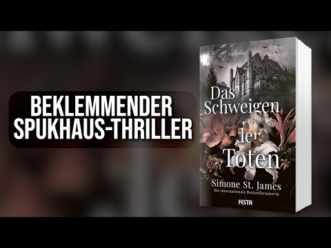 Gothic-Horror mit dichter Atmosphäre: Das Schweigen der Toten (S. St. James)| Festa Buchvorstellung