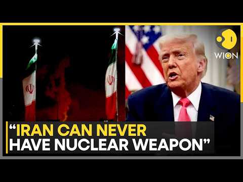 US & Israel Attack Iran: Trump Says Iran Can Never Have A Nuclear Weapon | WION News