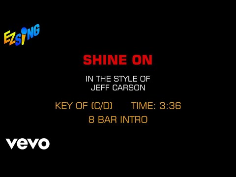 Jeff Carson – Shine On (Karaoke)