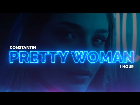 Costi - Pretty Woman | 1 Hour Version