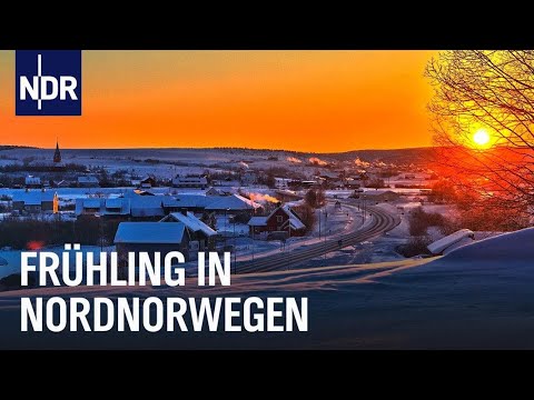 Frühling in der norwegischen Finnmark | Ostseereport | NDR Doku