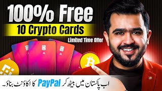 10 Free Crypto Cards | Paypal un Pakistan | No Tax