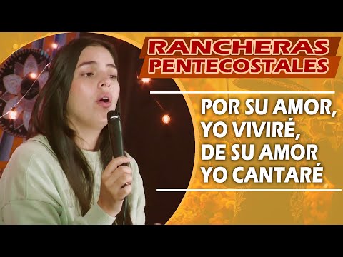 De Tal Manera Me Amó | ALABANZAS EVANGELISTICAS EN ESTILO NORTEÑOS Y RANCHERO