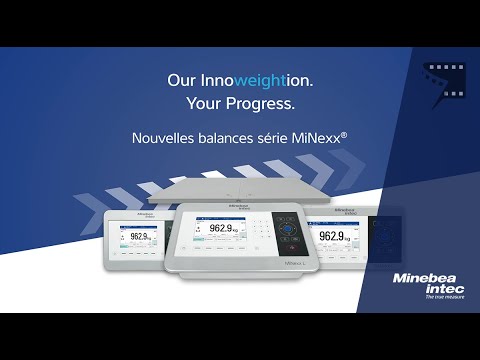 Nouvelles balances série MiNexx® (FR)