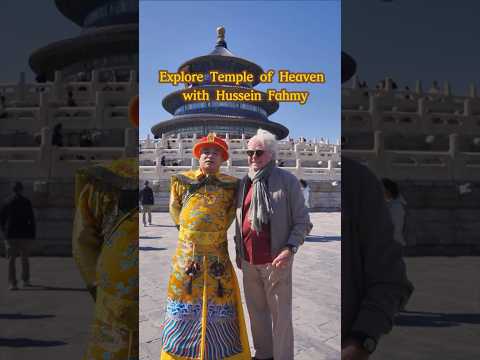 Explore Beijing's Temple of Heaven with Hussein Fahmy