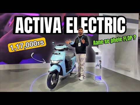 HONDA ACTIVA ELECTRIC @1.17lakh 😱 | aane se phele flop 🥲