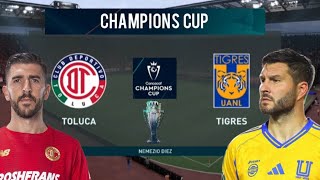 Toluca vs Tigres - Concacaf Champions Cup Final - Simulación FIFA 