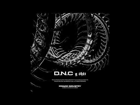 D.N.C - G SH1T (Original Mix)[II250S]