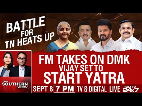 Battle For TN Heats Up | FM Takes On DMK Vijay Set To Start Yatra | The Southern View