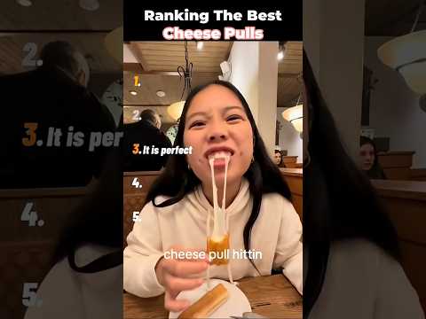 Ranking The Best Cheese Pulls