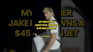 My Brother Jake Paul Owns A $45 Million Jet #shorts #loganpaul #jakepaul #privatejet