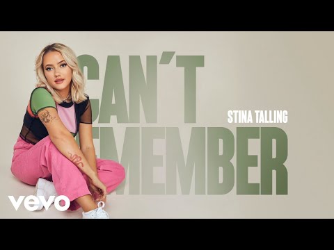 Stina Talling - I Can&#39;t Remember (Visualiser)