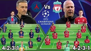 PSG Vs Liverpool ~ Potential Line up/ Squad Depths in Champions League Quarter final Season 2025/26