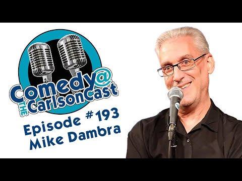 Mike Dambra Live on the Carlsoncast