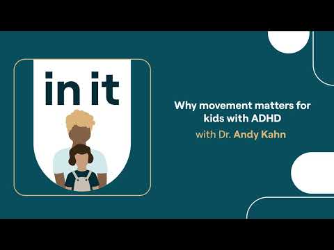 From fidget to focus: Why movement matters for kids with ADHD | In It