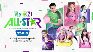 [Tập 5]: VieON All-Star Championship 2025 - Khám phá những kỹ năng bất ngờ của các vận động viên