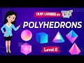 Understanding Polyhedrons and 3D Shapes