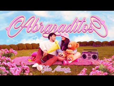 Flor Alvarez - Abrazaditos (Video Oficial)