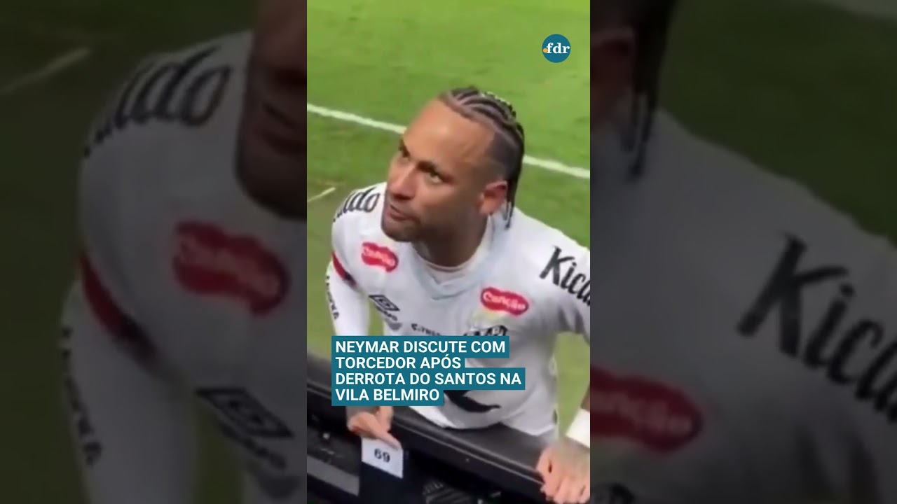 Neymar discute com torcedor após derrota do Santos na Vila Belmiro