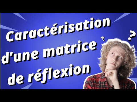 Caractériser une matrice de réflexion